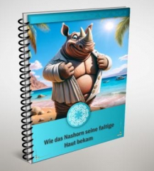 Wie das Nashorn seine faltige Haut bekam.